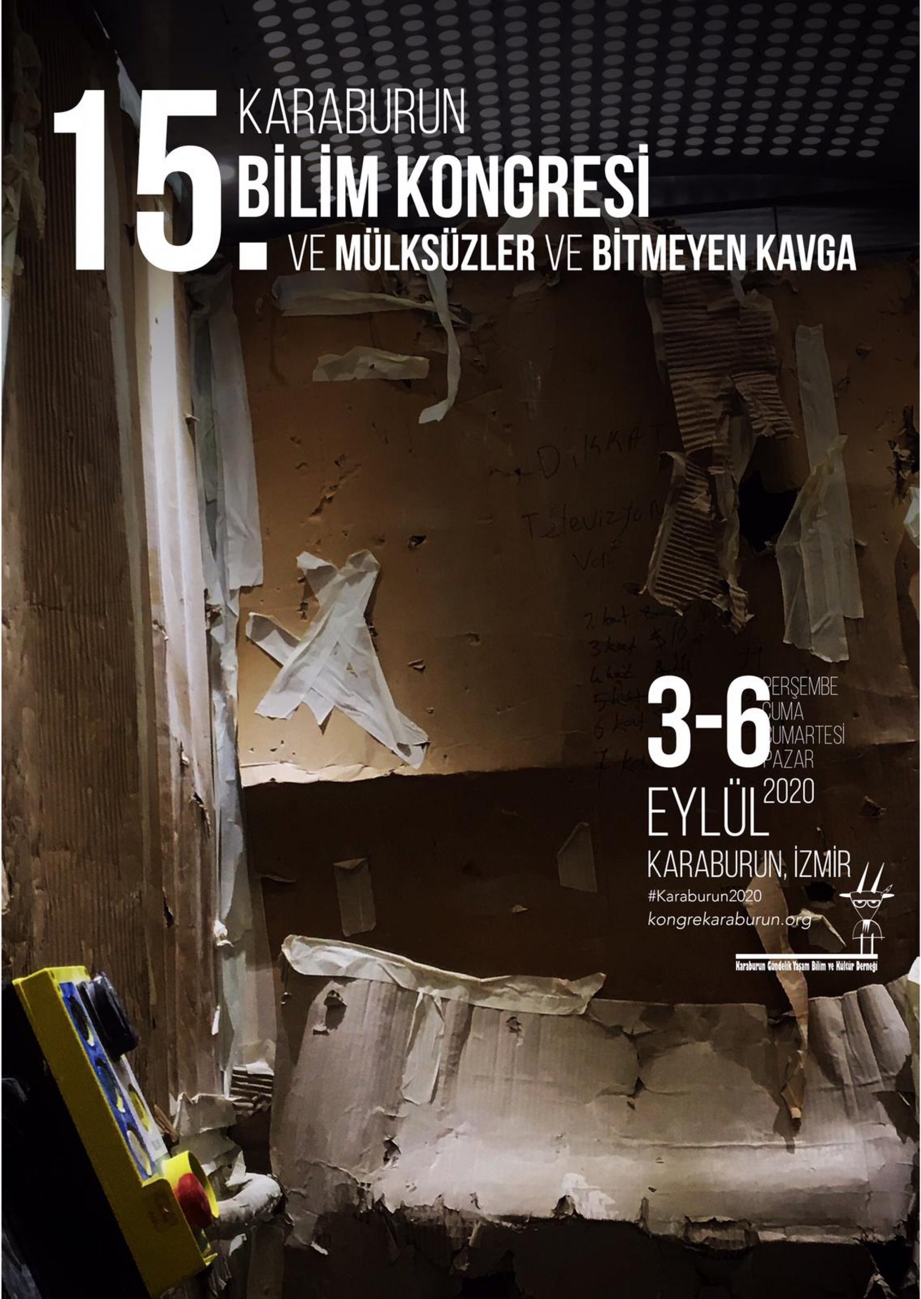 İPTAL – 15. Karaburun Bilim Kongresi – ve Mülksüzler ve Bitmeyen Kavga – 2020